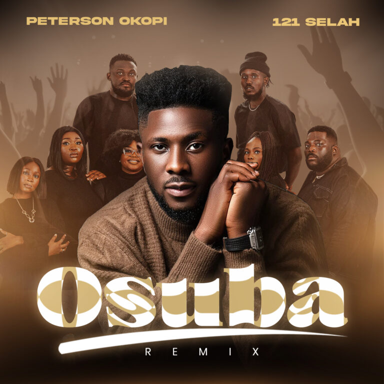 [Audio ] Osuba (Remix) By Peterson Okopi x 121 Selah